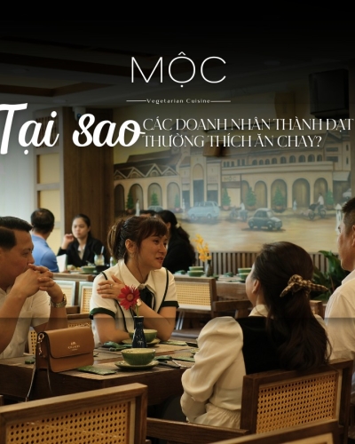 VÌ SAO CÁC DOANH NHÂN THÀNH ĐẠT NGÀY CÀNG THÍCH ĂN CHAY?